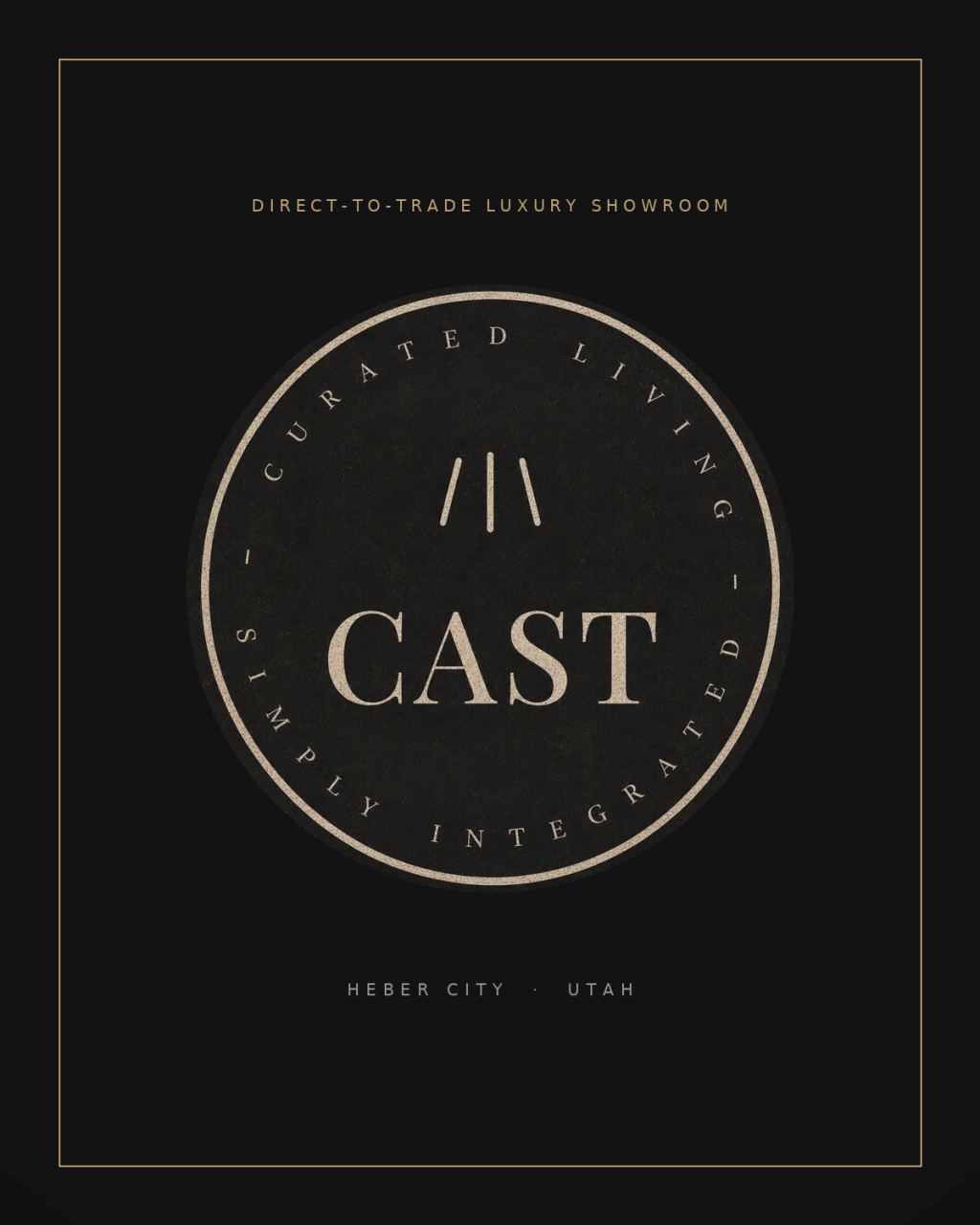 Cast — Curated Living, Simply Integrated